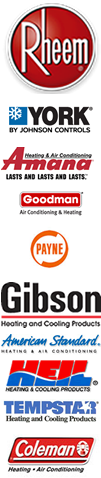 Rheem, York, Amana, Goodman, Payne, Gibson, American Standard, Heil, Tempstar and Coleman HVAC air conditioning and heating equipment installed and serviced.